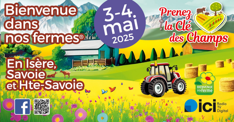 Prenez la clé des champs, bienvenue dans nos fermes !_Le Châtelard